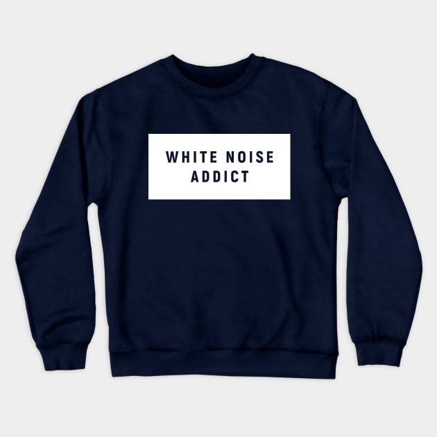 White Noise Crewneck Sweatshirt by Design301